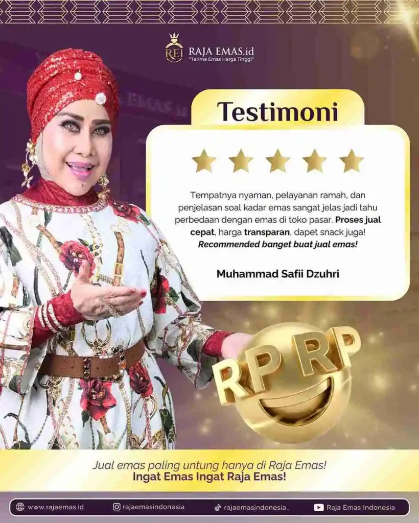 Testimoni Pelanggan Raja Emas Indonesia